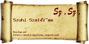 Szuhi Szalóme névjegykártya